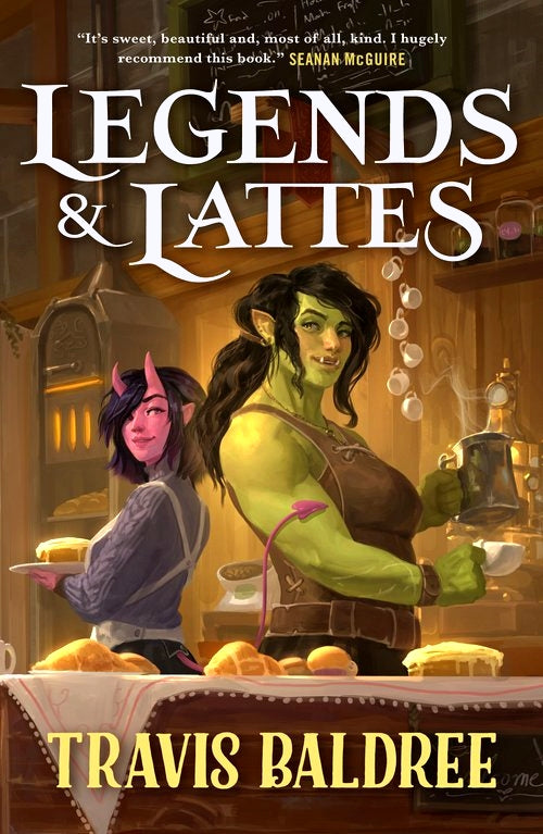 "Legends & Lattes" by Travis Baldree (New Paperback)