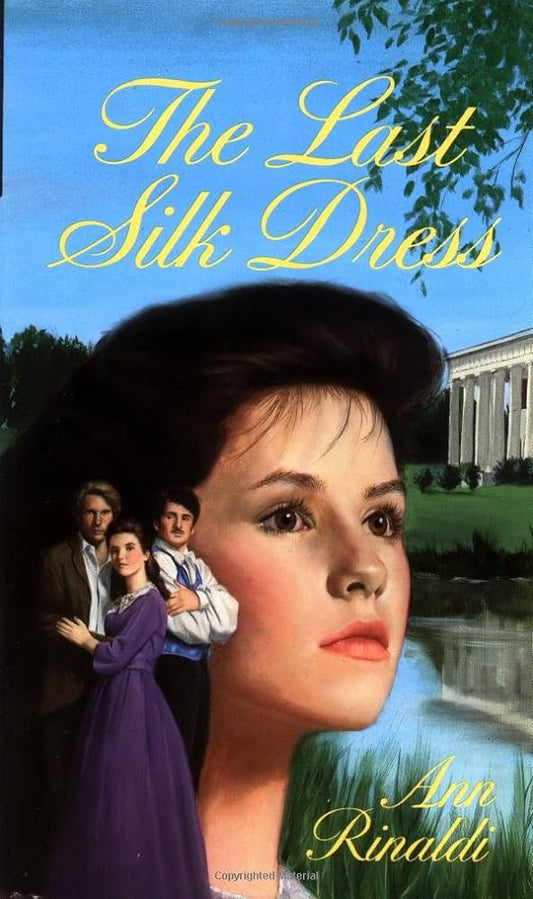 "The Last Silk Dress" by Ann Rinaldi (Preowned Paperback)