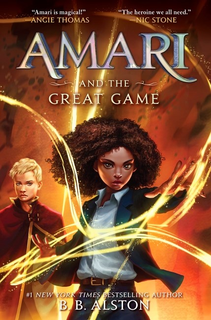 "Amari And The Great Game" by B.B. Alston (New Paperback)