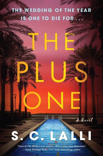 "The Plus One" by S.C. Lalli (Paperback)