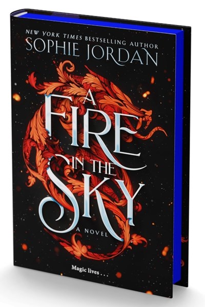 "A Fire In The Sky" by Sophie Jordan (Hardcover)