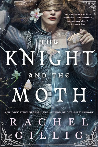 "The Knight and the Moth" by Rachel Gillig (PREORDER)