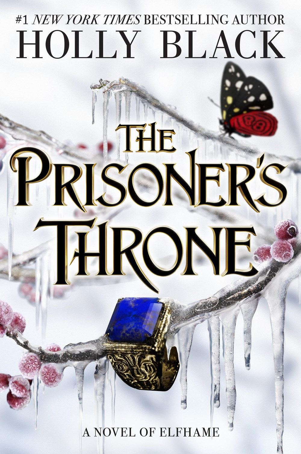 "The Prisoner's Throne" by Holly Black (New Hardcover)