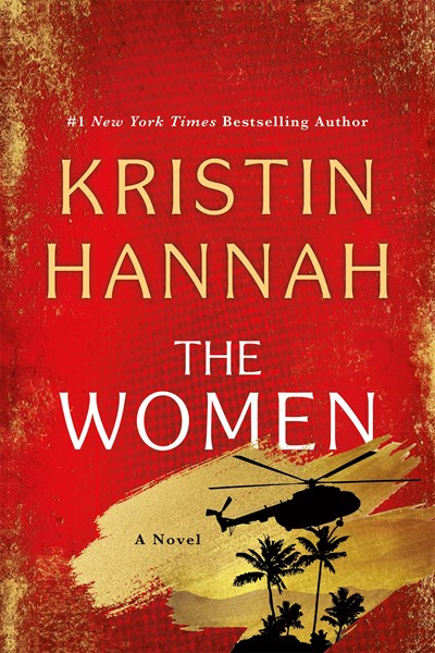 "The Women" by Kristin Hannah (Special Order)