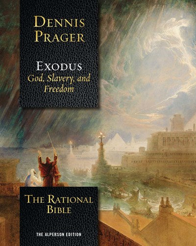 "Exodus" by Dennis Prager (Special Order)