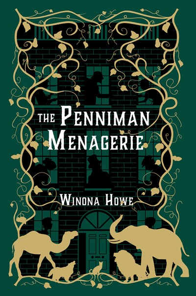 "The Penniman Menagerie" by Winona Howe (New Paperback)