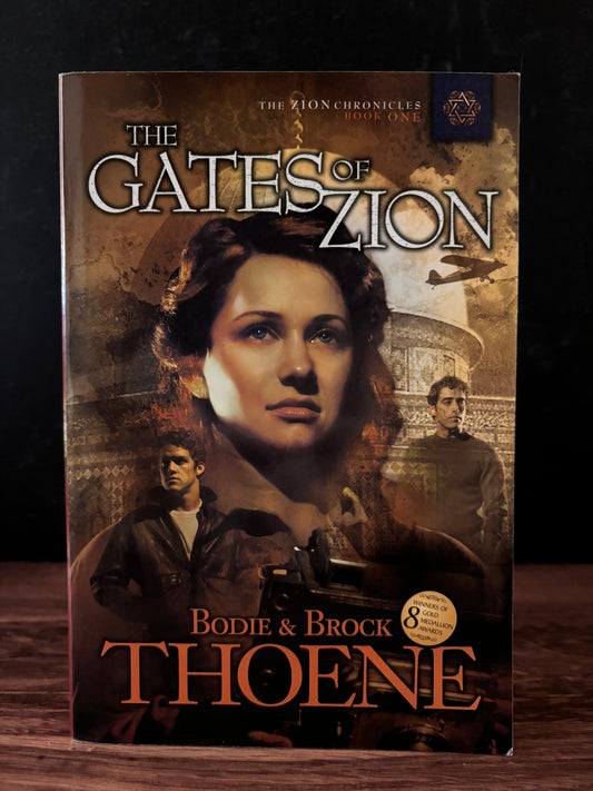 "The Gates of Zion" by Bodie & Brock Theone (Preowned Paperback)