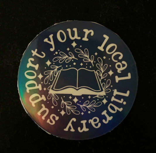 Support Your Local Library Sticker