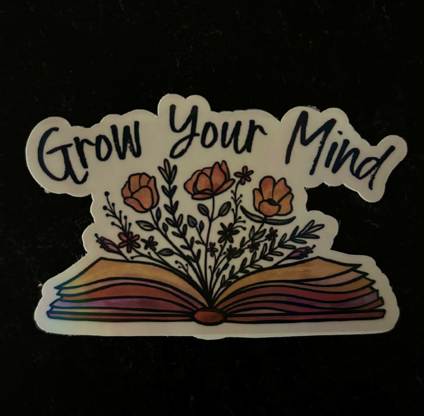 Grow Your Mind Sticker