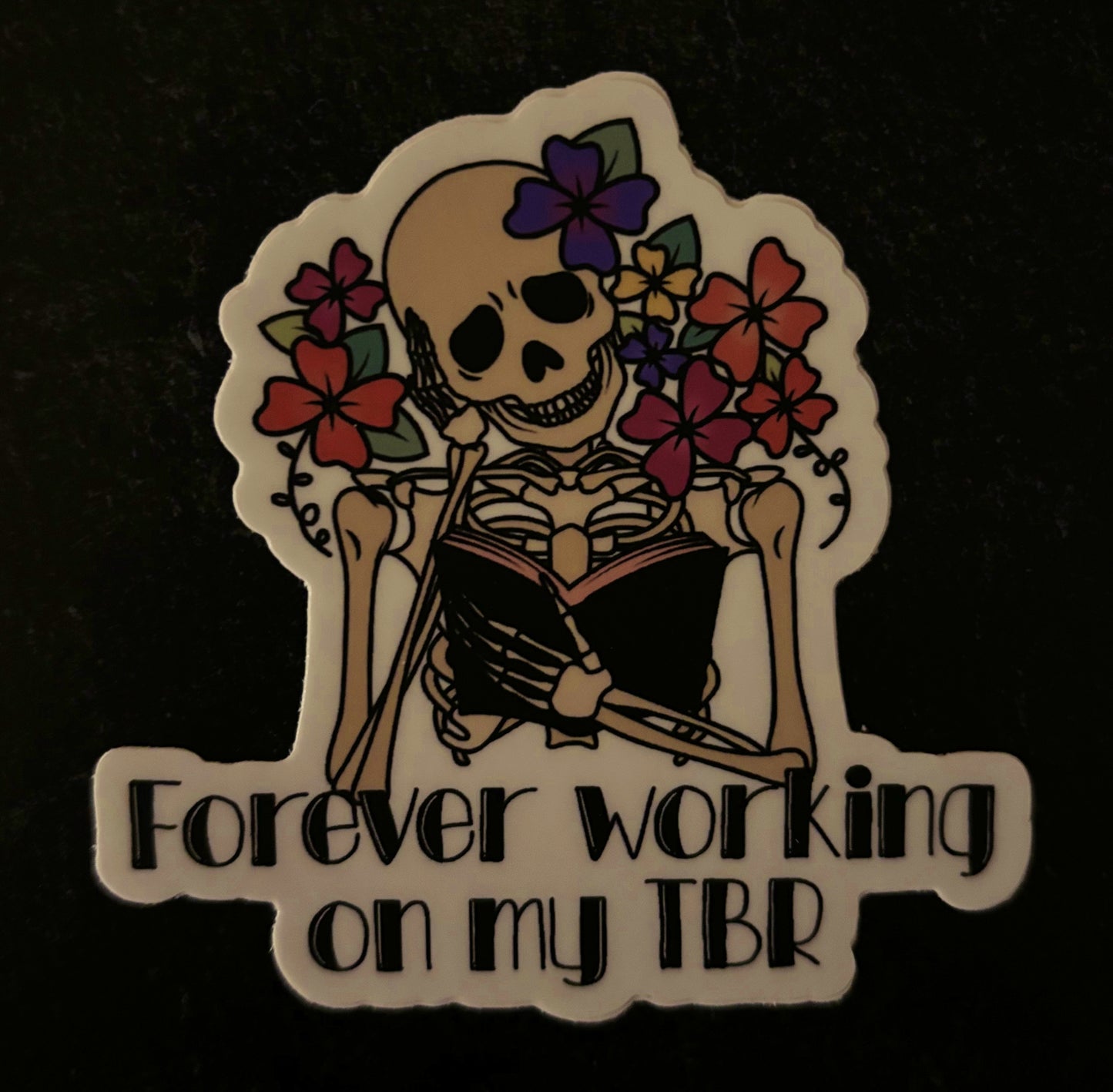 Forever Working On My TBR Sticker (Wildly Enough)