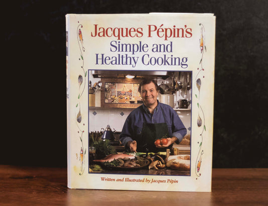 Jacque Pepin's Simple And Healthy Cooking (Preowned Hardcover)
