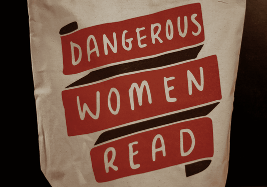 "Dangerous Women Read" tote bag | Gibbs Smith