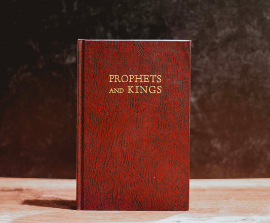 "Prophets And Kings" by Ellen G. White (Antique Hardcover)