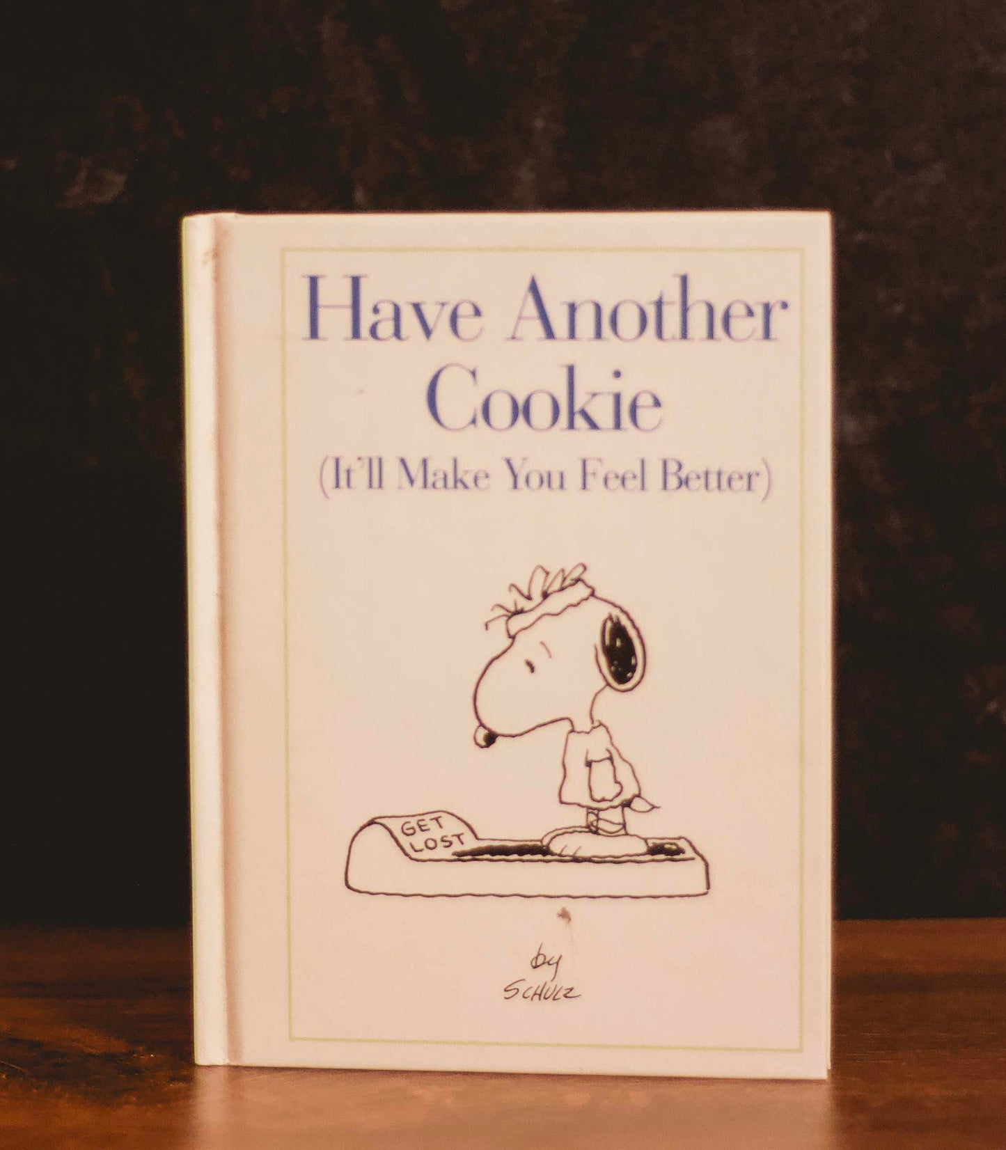 "Have Another Cookie (It'll Make You Feel Better" by Charles M. Schulz (Preowned Hardcover)