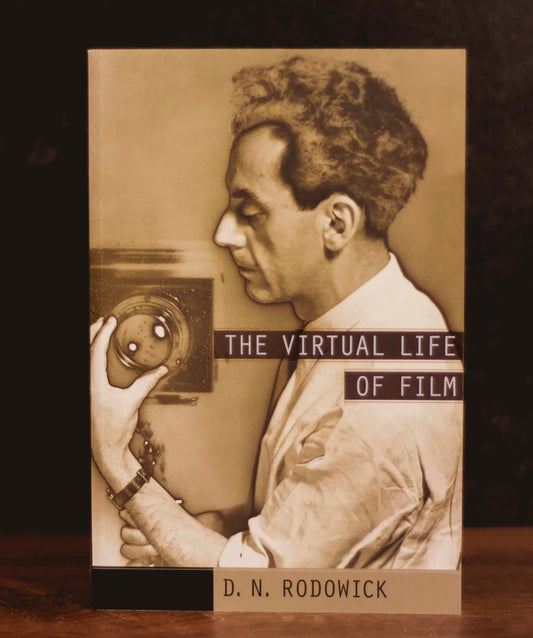 "The Virtual Life Of Film" by D.N. Rodowick (Preowned Paperback)