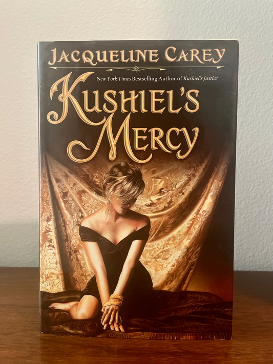 "Kushiel's Mercy" by Jacqueline Carey (Preowned Hardcover)