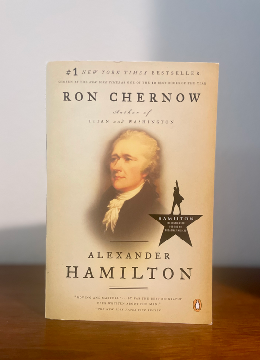"Alexander Hamilton" by Ron Chernow (Preowned Paperback)
