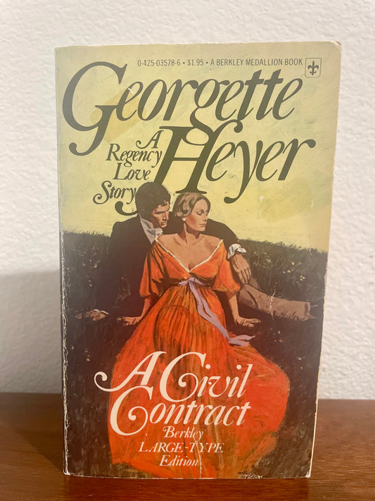 "A Civil Contract" by Georgette Heyer (Preowned Paperback)