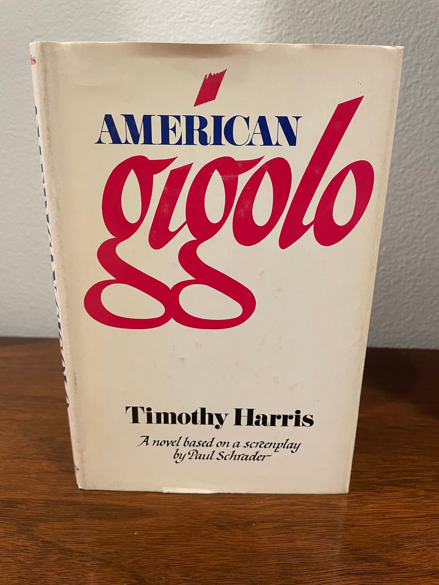 "American Gigolo" by Timothy Harris (Preowned Hardcover)