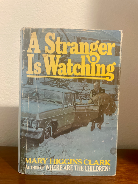 "A Stranger Is Watching" by Mary Higgins Clark (Vintage Hardcover)