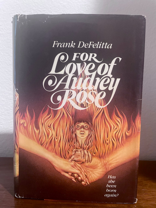 "For Love of Audrey Rose" by Frank DeFelitta (Vintage Hardcover)