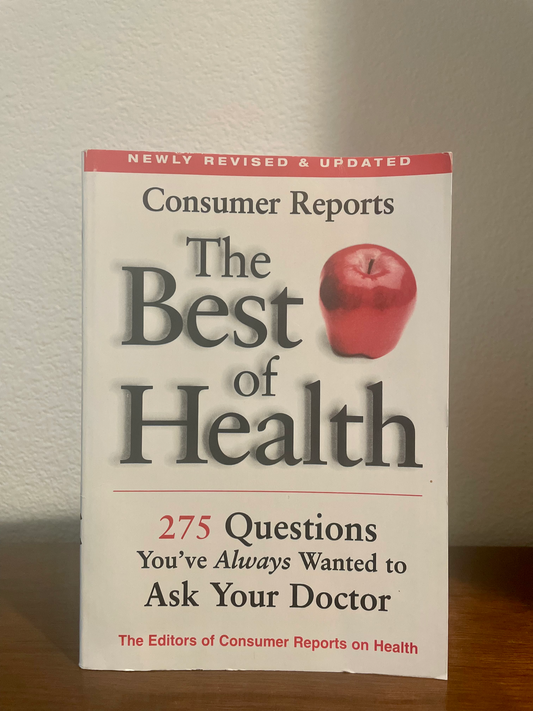 Consumer Reports the Best of Health: 275 Questions You've Always Wanted to Ask Your Doctor (Preowned Paperback)