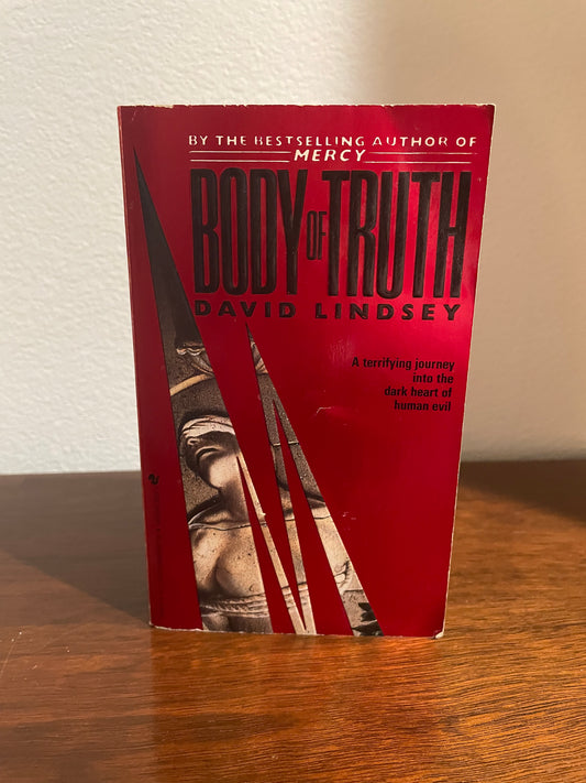 "Body Of Truth" by David Lindsey (Preowned Paperback)