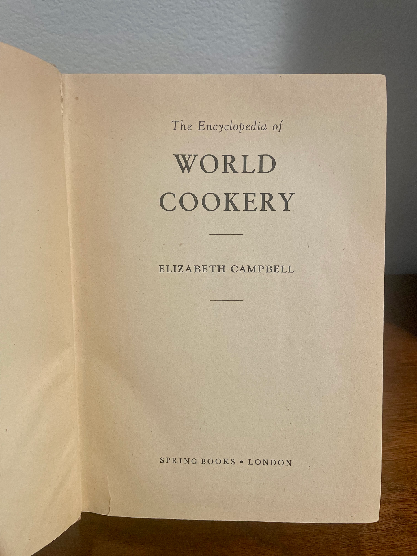 "The Encyclopedia of World Cookery" by Elizabeth Campbell (Antique Clothbound Book)