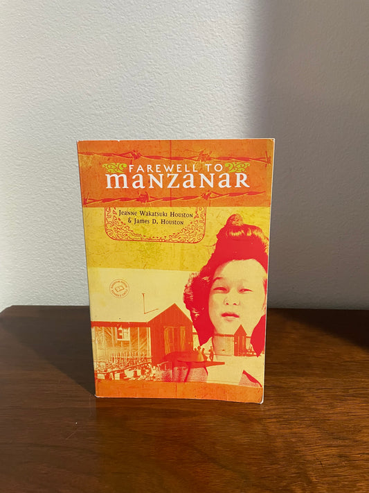"Farewell To Manzanar" by Jeanne Wakatsuki Houston & James D. Houston (Preowned Paperback)