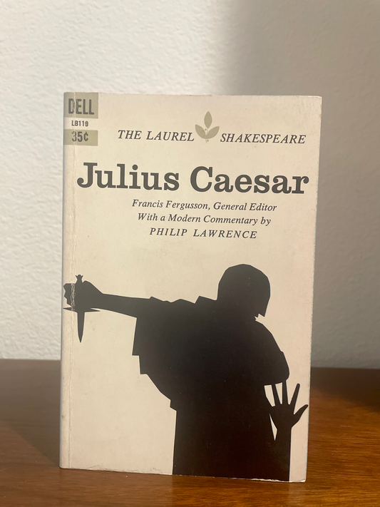 "Julius Caesar" by William Shakespeare (The Laurel Shakespeare, Antique Paperback)