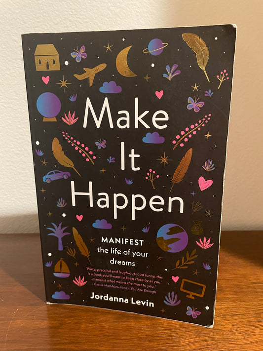 "Make It Happen" by Jordanna Levin (Preowned Paperback)