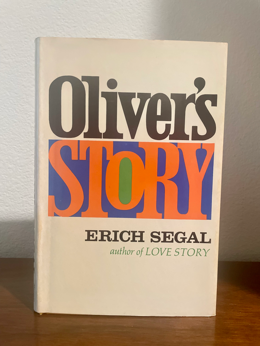 "Oliver's Story" by Erich Segal (Vintage Hardcover)