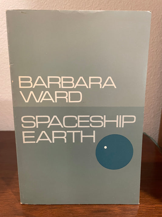 "Spaceship Earth" by Barbara Ward (Vintage Paperback)