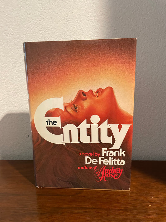 "The Entity" by Frank De Felitta (First Edition Hardcover)