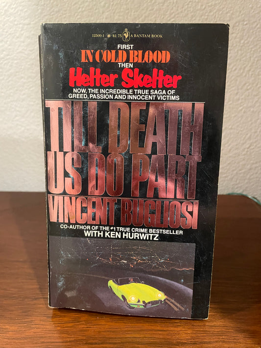 "Till Death Us Do Part" by Vincent Bugliosi (Preowned Paperback)