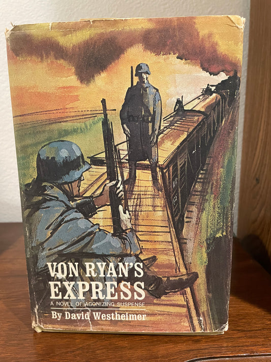 "Von Ryan's Express" by David Westheimer (First Edition Hardcover)